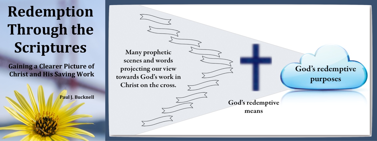 God's redeeming purposes - a chart